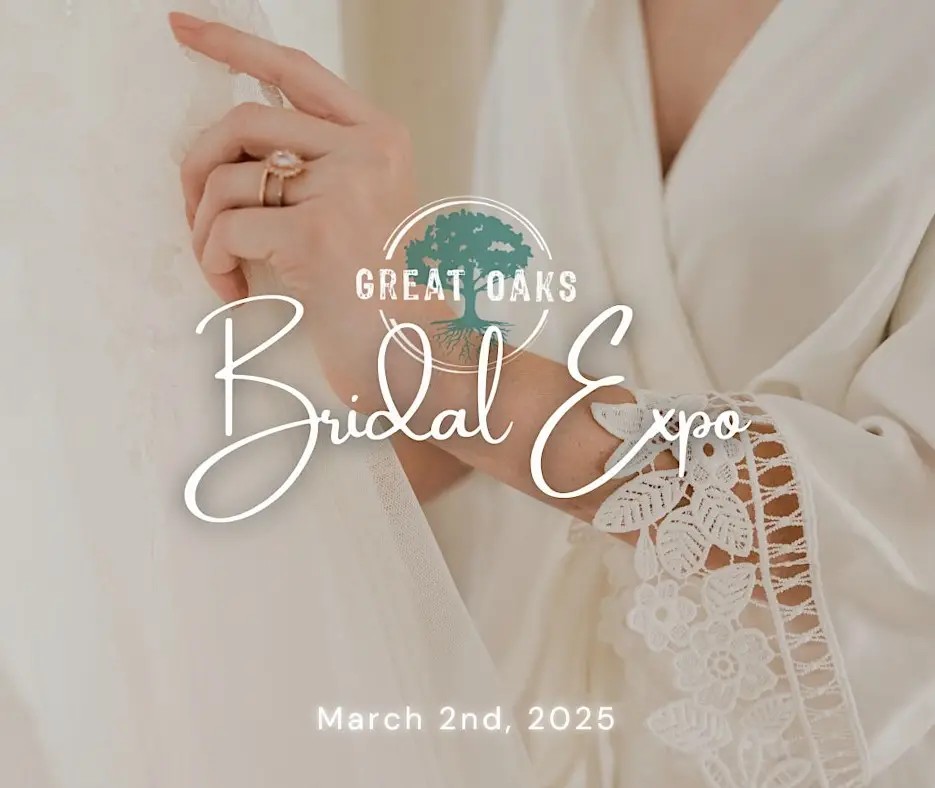 Discover Elegance at Great Oaks Bridal Expo!