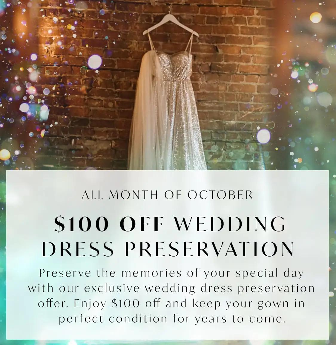 $100 off wedding dress preservation promotion