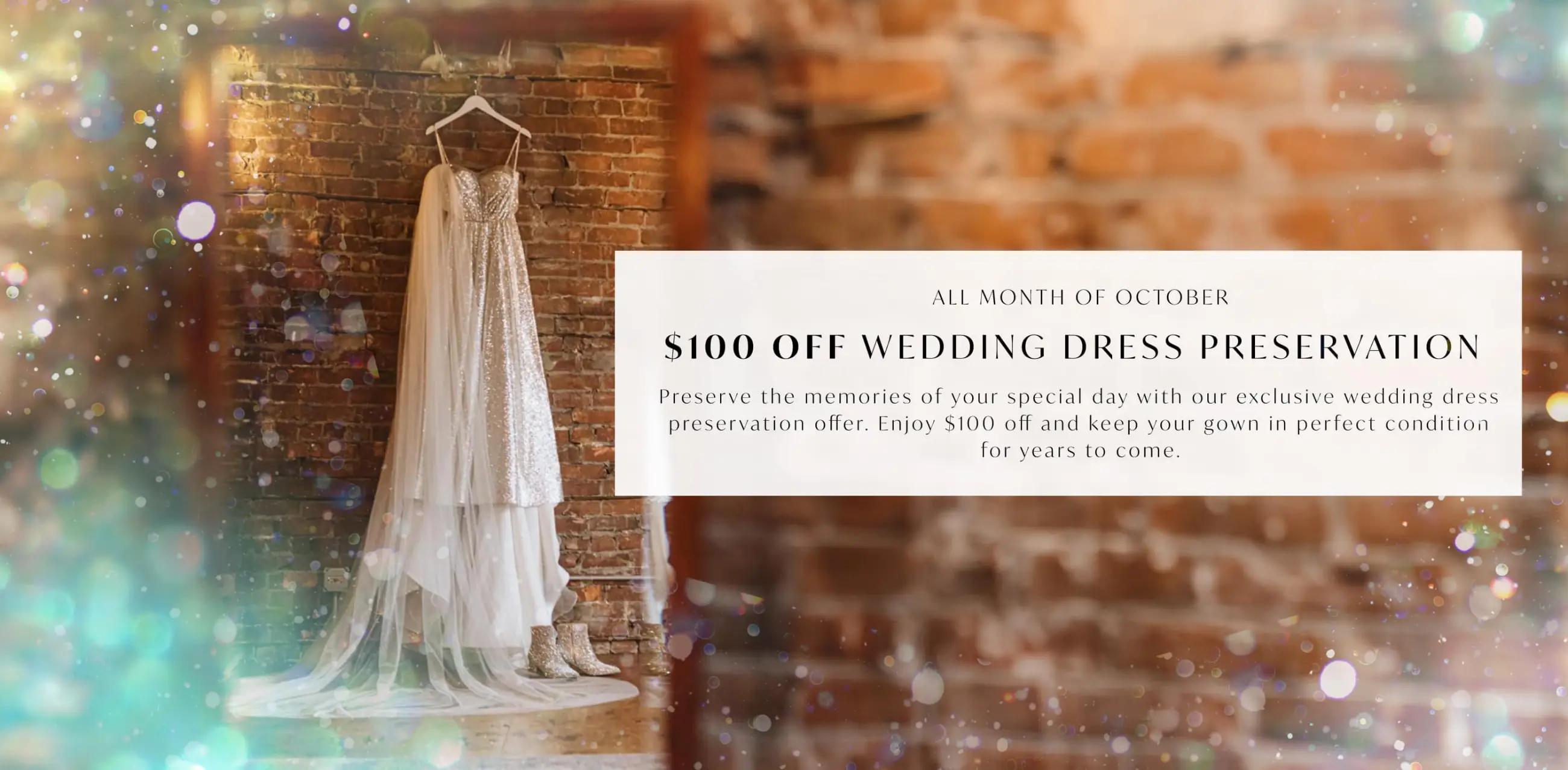 $100 off wedding dress preservation promotion